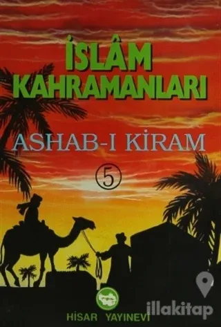 İslam Kahramanları Ashab-ı Kiram (5 Kitap Takım)