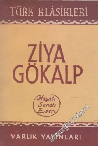 Ziya Gökalp: Hayatı, Sanatı, Eseri -        1959