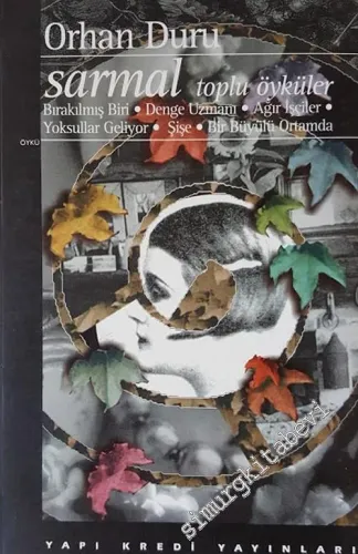 Sarmal - Toplu Öyküler -        1996