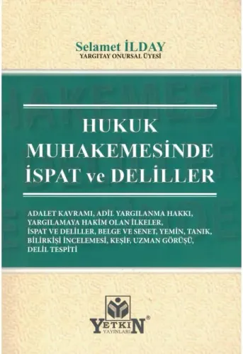 Hukuk Muhakemesinde İspat ve Deliller