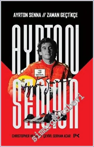 Ayrton Senna : Zaman Geçtikçe -         2023