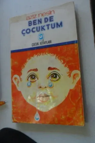 ben de çocuktum