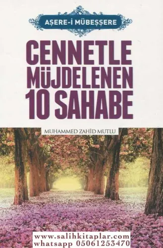 Cennetle Müjdelenen 10 Sahabe (Aşere-i Mübeşşere)