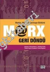 Marx Geri Döndü: Medya Meta ve Sermaye Birikimi -         2019