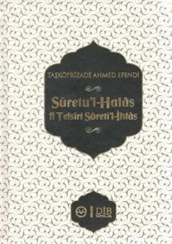 Suretu'l-Halas fi Tefsiri Sureti'l-İhlas