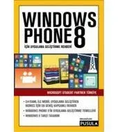 Windows Phone 8 İçin Uygulama Geliştirme Rehberi