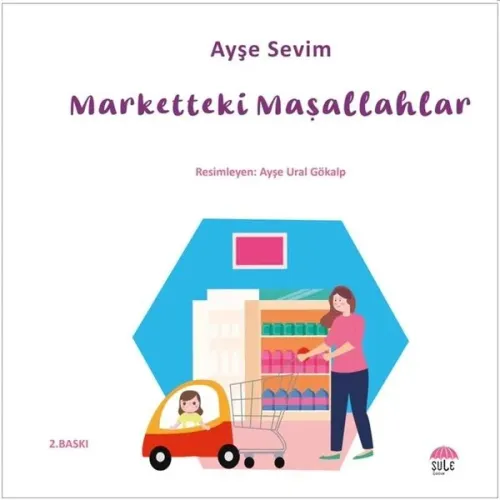 Betül Büyüyor; Marketteki Maşallahlar
