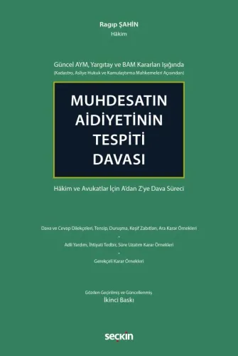 Muhdesatın Aidiyetinin Tespiti Davası
