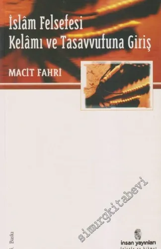 İslam Felsefesi Kelam ve Tasavvufuna Giriş -        2008