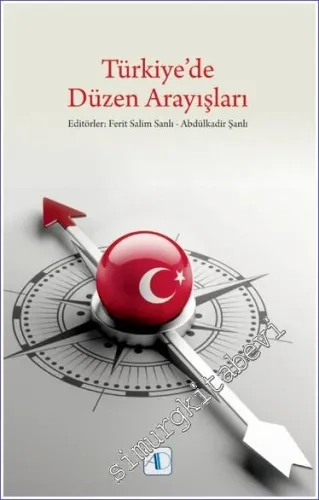 Türkiye'de Düzen Arayışları - 2022