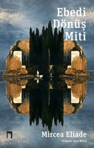 Ebedi Dönüş Miti