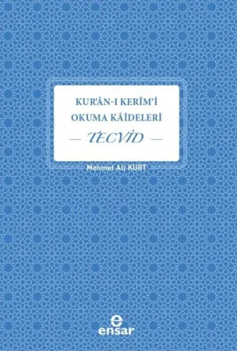 Kuran-ı Kerim'i Okuma Kaideleri Tecvid