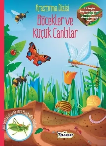 Böcekler ve Küçük Canlılar; Araştırma Dizisi
