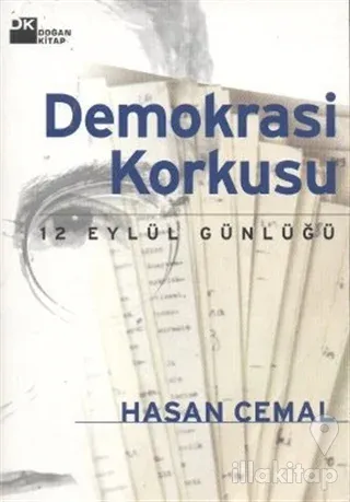 Demokrasi Korkusu 12 Eylül Günlüğü