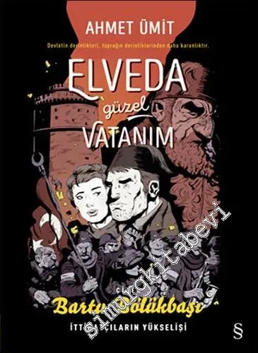 Elveda Güzel Vatanım ÇİZGİ ROMAN -        2017