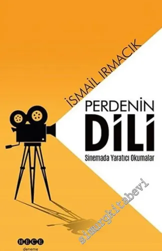 Perdenin Dili : Sinemada Yaratıcı Okumalar -         2021