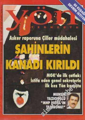 Yön İntermedya - Dosya: Sahiplerin Kanadı Kırıldı - Sayı: 12    1  Ağustos