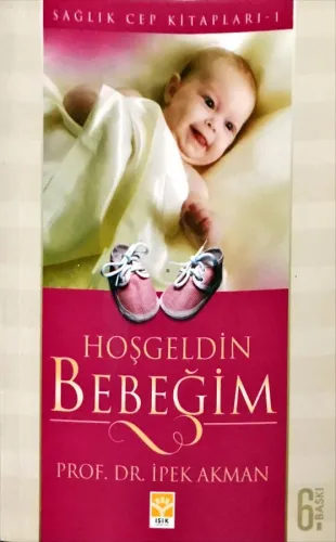Hoşgeldin Bebeğim