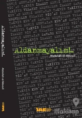 Aldanmayalım