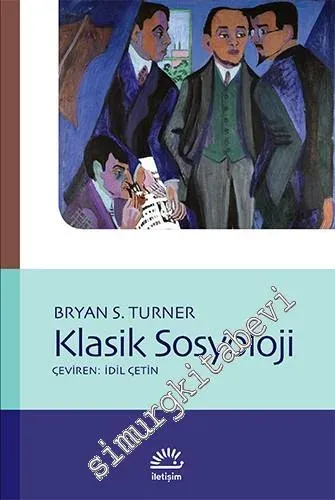 Klasik Sosyoloji -