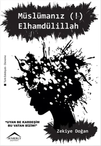 Müslümanız Elhamdülillah