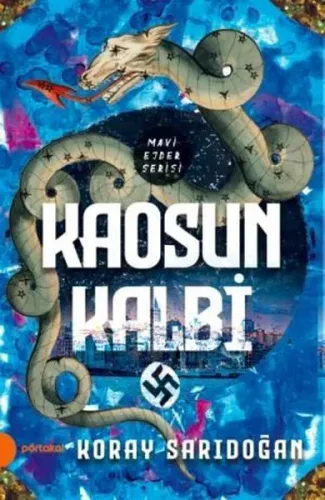 Kaosun Kalbi; Mavi Ejder Serisi