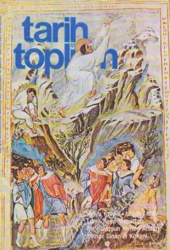 Hayat Tarih Mecmuası [ Dergisi ]  - Sayı: 6    Yıl: 2  Temmuz