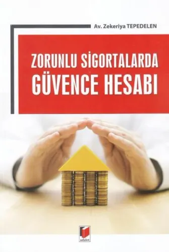 Zorunlu Sigortalarda Güvence Hesabı