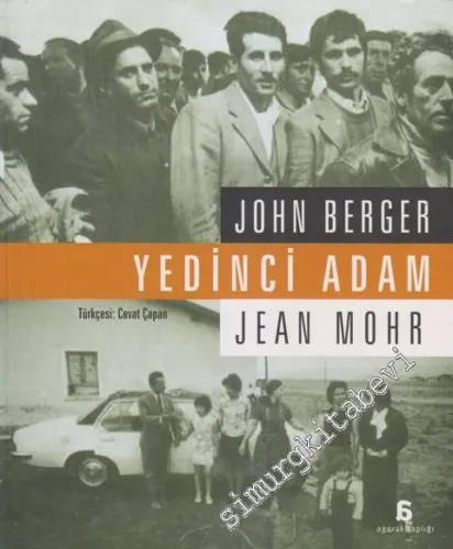 Yedinci Adam: Avrupa'daki Göçmen İşçilerin Öyküsü -