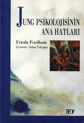 Jung Psikolojisinin Ana Hatları