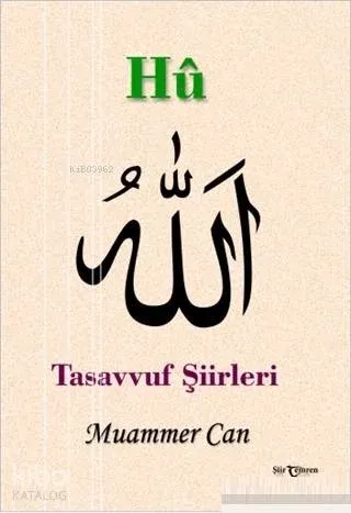 Hu; Tasavvuf Şiirleri