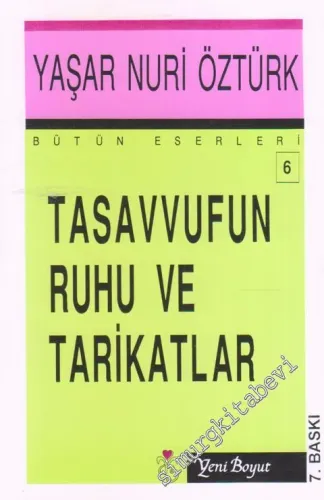 Tasavvufun Ruhu ve Tarikatlar -        1990