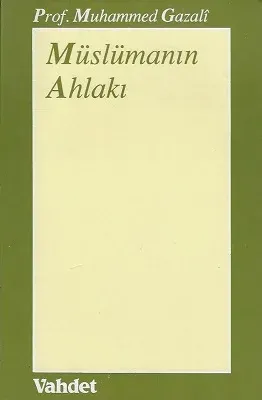 Müslümanın Ahlakı