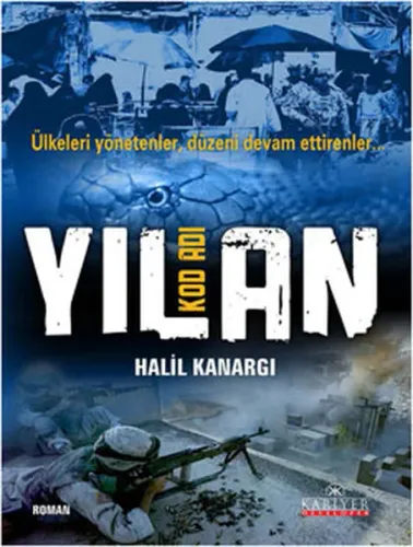 Kod Adı Yılan; Ülkeleri Yönetenler, Düzeni Devam Ettirenler