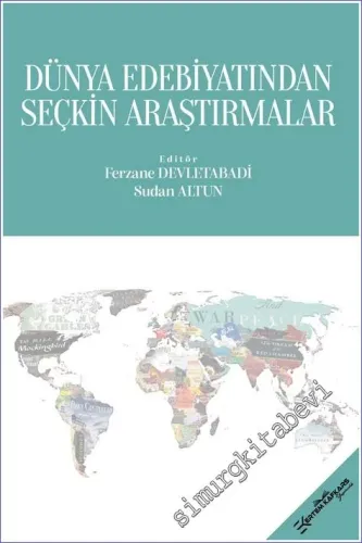 Dünya Edebiyatından Seçkin Araştırmalar -         2022