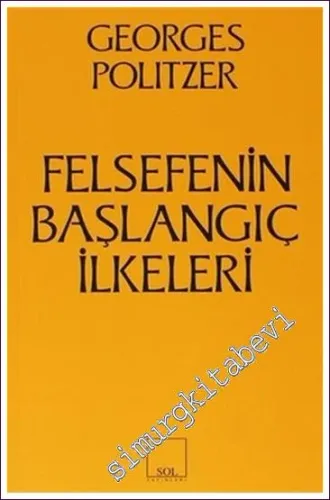 Felsefenin Başlangıç İlkeleri -         1976