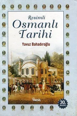 Resimli Osmanlı Tarihi