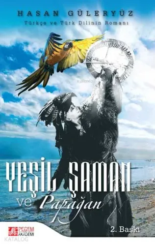 Yeşil Saman ve Papağan Hasan Güleryüz