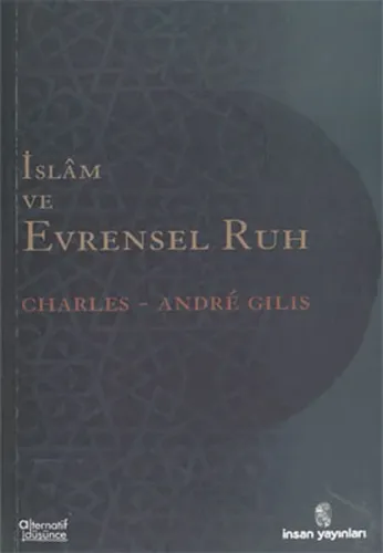 İslâm ve Evrensel Ruh