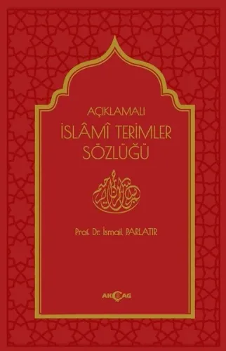 Açıklamalı İslami Terimler Sözlüğü (Ciltli)