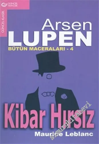 Kibar Hırsız: Arsen Lupen Bütün Maceraları 4 -        2004