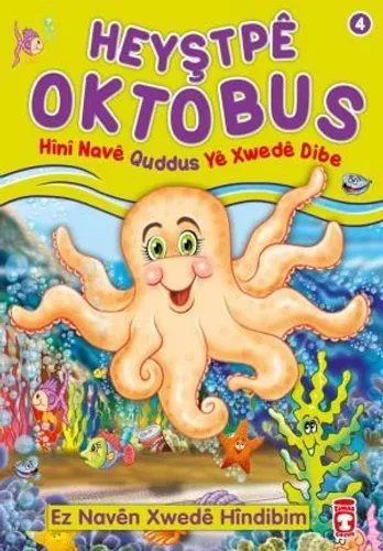Ahtapot Oktobus Allahın Kuddüs İsmini Öğreniyor (Kürtçe)
