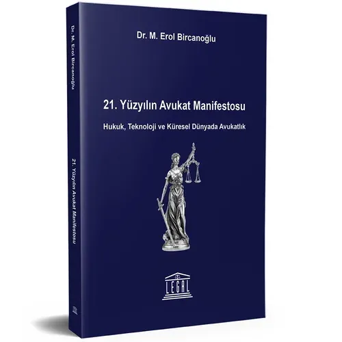 21. Yüzyılın Avukat Manifestosu