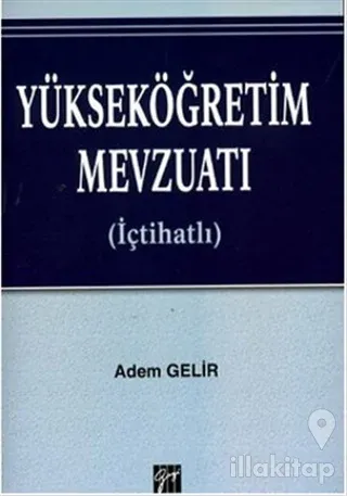 Yükseköğretim Mevzuatı (İçtihatlı)