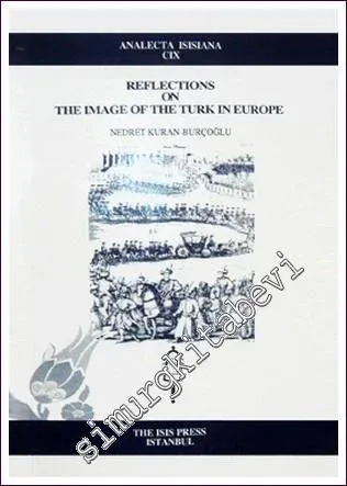 Reflections On The Image Of The Turk in Europe -         2009