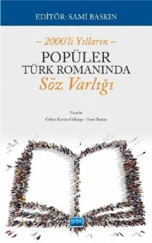 2000’li Yılların Popüler Türk Romanında Söz Varlığı