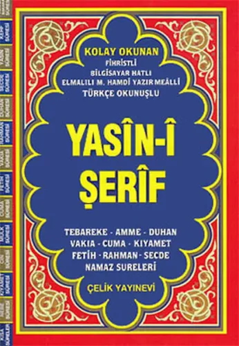 Yasin-i Şerif (Fihristli, Mealli ve Türkçe Okunuşlu, Rahle Boy, Şamua)