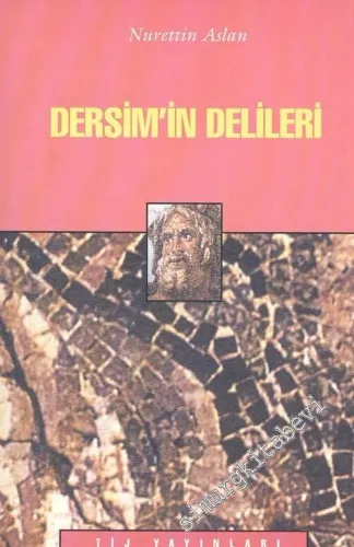 Dersim'in Delileri -        2002