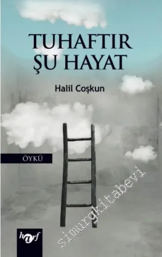 Tuhaftır Şu Hayat - 2016