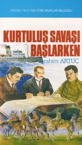 Kurtuluş Savaşı Başlarken